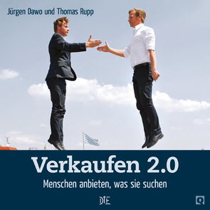 Verkaufen 2.0 von Dawo,  Jürgen, Rupp,  Thomas