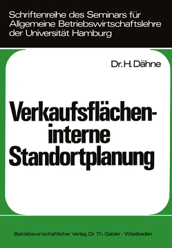 Verkaufsflächeninterne Standortplanung von Dähne,  Helmut