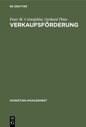 Verkaufsförderung von Cristofolini,  Peter M., Thies,  Gerhard