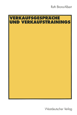 Verkaufsgespräche und Verkaufstrainings von Brons-Albert,  Ruth