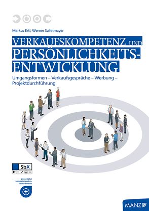 Verkaufskompetenz und Persönlichkeitsentwicklung von Ertl,  Markus, Salletmayer,  Werner