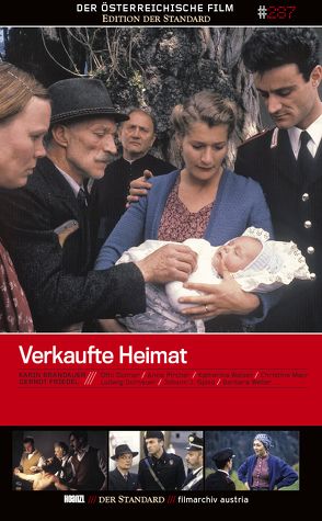 Verkaufte Heimat Teil 1 – 4 von Brandauer,  Karin, Friedel,  Gernot