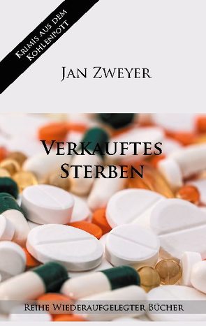 Verkauftes Sterben von Zweyer,  Jan