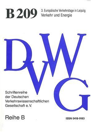 Verkehr und Energie von Biesenack,  Hartmut, Bischofberger,  Niklaus, Dischinger,  Norbert, Ellwanger,  Gunther, Engelhardt,  Juliusz, Gellner,  Berthold, Gunselmann,  Walter, Heinemann,  Reinhard, Imarisio,  Roberto, Jentsch,  Eberhard, Kolke,  Reinhard, Linde,  Horst, Linden,  Bengt, Müller-Eberstein,  Frank, Müller-Hellmann,  Adolf, Mund,  Konrad, Richter,  Klaus-Jürgen, Rinolfi,  Roberto, Rommerskirchen,  Stefan, Schlüter,  Peter, Sparmann,  Volker, Strunden,  Thomas, Szegedi,  Zoltan, Tumm,  Günter W., Zschweigert,  Manfred