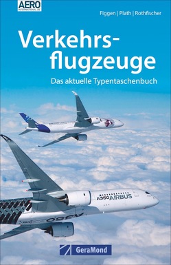 Verkehrsflugzeuge von Figgen,  Achim, Plath,  Dietmar