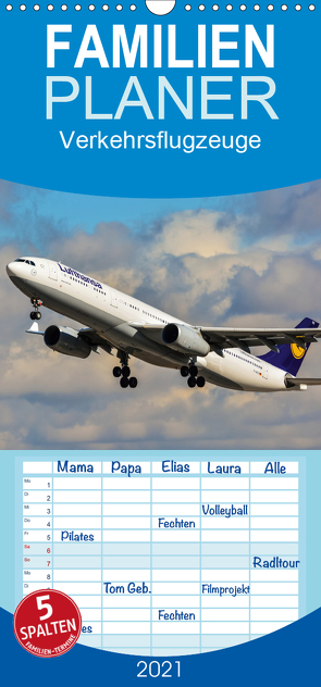 Verkehrsflugzeuge – Familienplaner hoch (Wandkalender 2021 , 21 cm x 45 cm, hoch) von Wenk,  Marcel