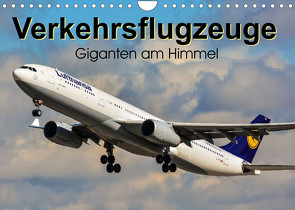 Verkehrsflugzeuge (Wandkalender 2022 DIN A4 quer) von Wenk,  Marcel