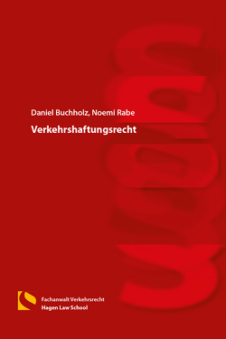 Verkehrshaftungsrecht von Buchholz,  Daniel, Rabe,  Noemi