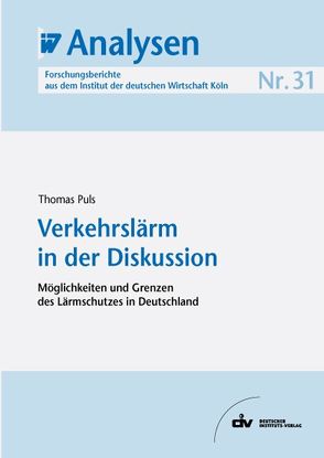 Verkehrslärm in der Diskussion von Puls,  Thomas