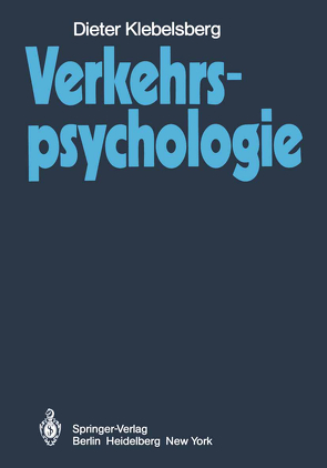 Verkehrspsychologie von Klebelsberg,  D.