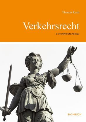 Verkehrsrecht von Koch,  Thomas