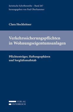 Verkehrssicherungspflichten in Wohnungseigentumsanlagen von Hochleitner,  Clara