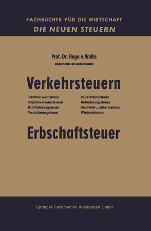 Verkehrsteuern von von Wallis,  Hugo