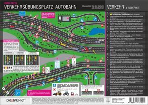 Verkehrsübungsplatz Autobahn von Schulze,  Michael