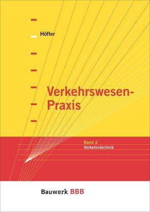 Verkehrswesen-Praxis von Höfler,  Frank