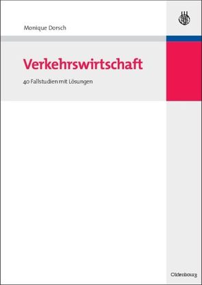 Verkehrswirtschaft von Dorsch,  Monique