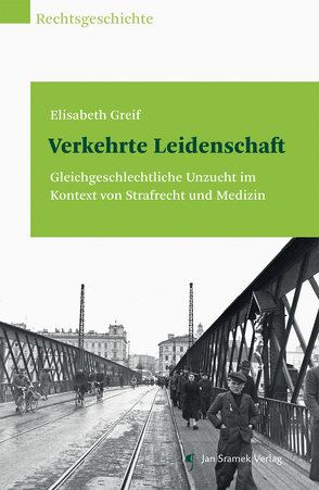 Verkehrte Leidenschaft von Greif,  Elisabeth