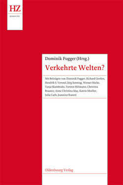 Verkehrte Welten? von Fugger,  Dominik