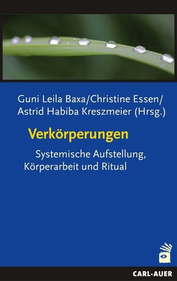 Verkörperungen von Baxa,  Guni L, Essen,  Christine, Kreszmeier,  Astrid Habiba