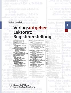 Verlagsratgeber Lektorat: Registererstellung von Greulich,  Walter, Plenz,  Ralf