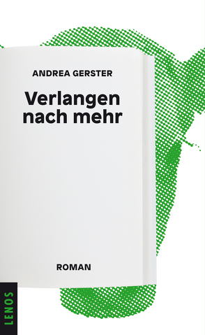 Verlangen nach mehr von Gerster,  Andrea