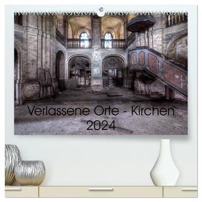 Verlassene Ort – Kirchen (hochwertiger Premium Wandkalender 2024 DIN A2 quer), Kunstdruck in Hochglanz von Gerard,  Sven