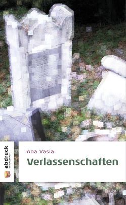 Verlassenschaften von Vasia,  Ana