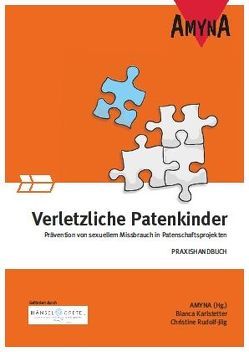 Verletzliche Patenkinder von AMYNA e.V., Karlstetter,  Bianca, Rudolf-Jilg,  Christine