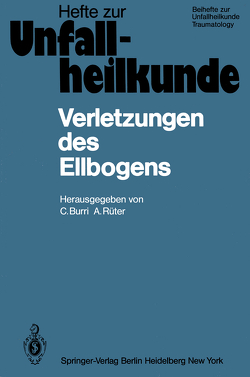 Verletzungen des Ellbogens von Burri,  Caius, Rüter,  Axel