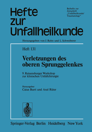 Verletzungen des oberen Sprunggelenkes von Burri,  C., Rüter,  A.