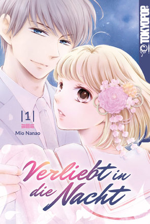 Verliebt in die Nacht 01 von Nanao,  Mio