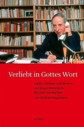 Verliebt in Gottes Wort von Hagemann,  Wilfried