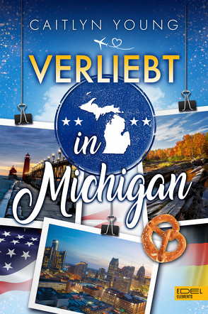 Verliebt in Michigan von Young,  Caitlyn