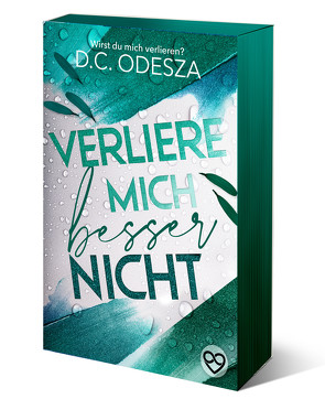 Verliere mich besser nicht von Odesza,  D. C.