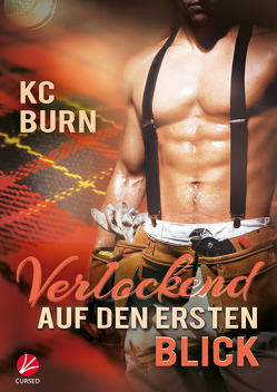 Verlockend auf den ersten Blick von Burn,  KC, Tockner,  Vanessa