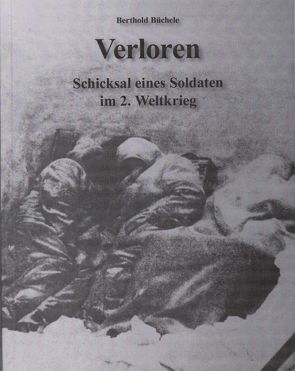 Verloren von Büchele,  Berthold