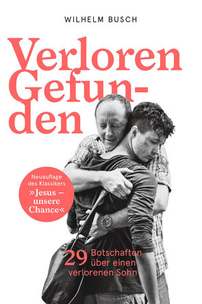 Verloren – Gefunden von Busch,  Wilhelm, Schumacher,  Christian