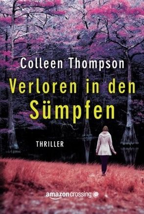 Verloren in den Sümpfen von Middelhoek,  Anne, Thompson,  Colleen