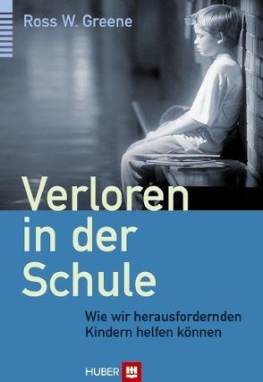 Verloren in der Schule von Beifuss,  Karin, Greene,  Ross W.