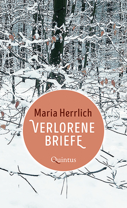 Verlorene Briefe von Herrlich,  Maria