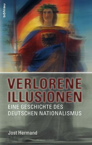 Verlorene Illusionen von Hermand,  Jost