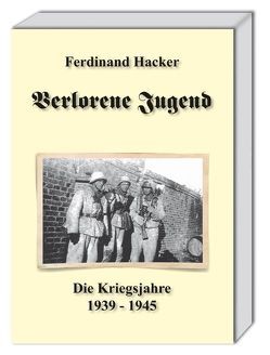 Verlorene Jugend von Hacker,  Ferdinand