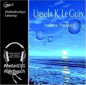 Verlorene Paradiese von Le Guin,  Ursula K.