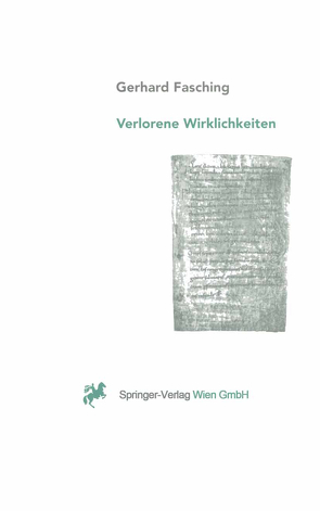 Verlorene Wirklichkeiten von Fasching,  Gerhard
