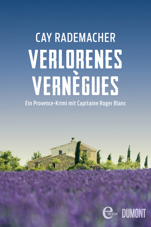 Verlorenes Vernègues von Rademacher,  Cay