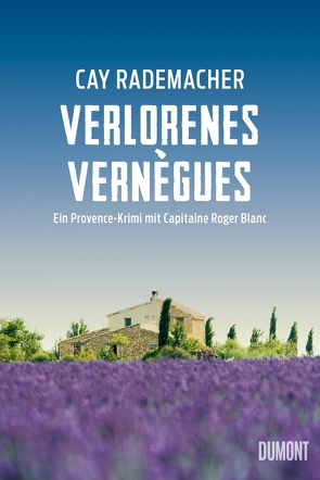 Verlorenes Vernègues von Rademacher,  Cay