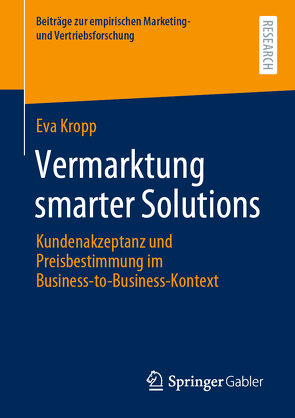 Vermarktung smarter Solutions von Kropp,  Eva