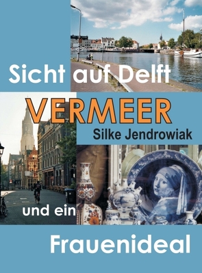 VERMEER von Jendrowiak,  Silke