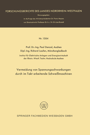 Vermeidung von Spannungsschwankungen durch im Takt arbeitende Schweißmaschinen von Denzel,  Paul
