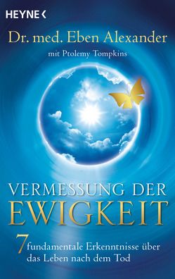 Vermessung der Ewigkeit von Alexander,  Eben, Molitor,  Juliane, Tompkins,  Ptolemy